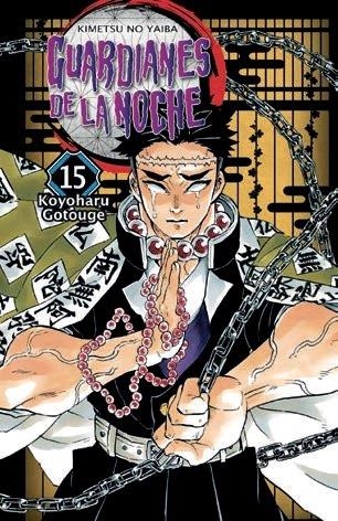 GUARDIANES DE LA NOCHE 15 (NUEVA EDICIÓN) | 9788467963816 | Gotouge, Koyoharu