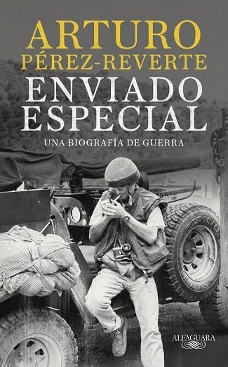 Enviado especial | 9788420470078 | Pérez-Reverte, Arturo