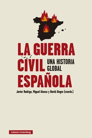 La guerra civil española | 9791387605803 | Rodrigo, Javier / Alonso, Miguel / Alegre, David (coords.)