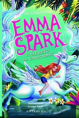 Emma Spark 3, El secreto del unicornio | 9791399073065 | Elphinstone, Abi