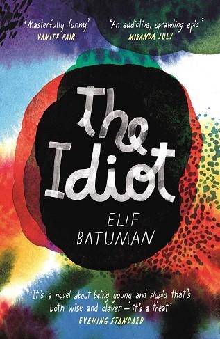 The Idiot | 9780099583172 | Batuman, Elif