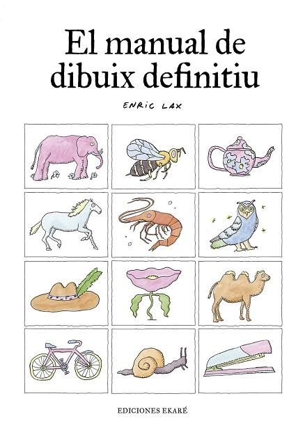 El manual de dibuix definitiu | 9788412753622 | , Enric Lax
