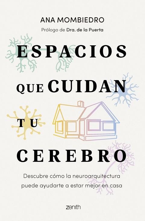Espacios que cuidan tu cerebro | 9788408319443 | Mombiedro, Ana
