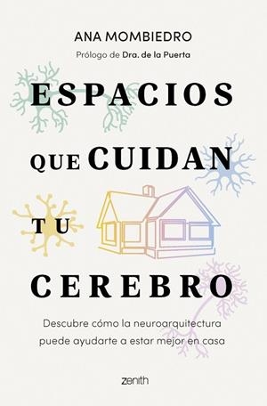 Espacios que cuidan tu cerebro | 9788408319443 | Mombiedro, Ana