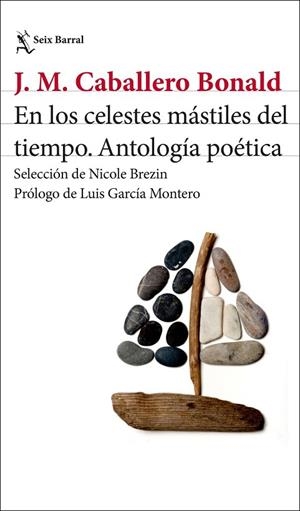 En los celestes mástiles del tiempo | 9788432249891 | CABALLERO BONALD, JOSE MANUEL