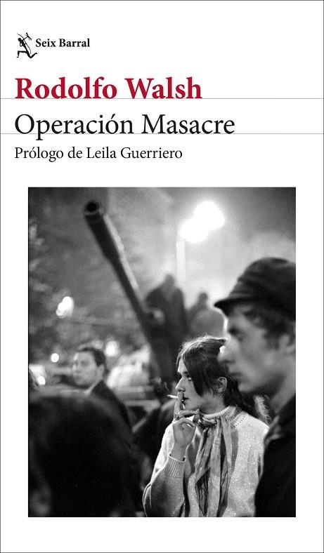 Operación Masacre | 9788432249860 | Walsh, Rodolfo