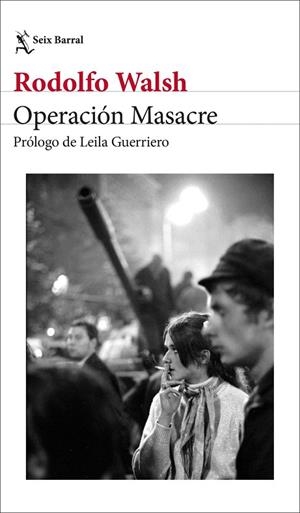Operación Masacre | 9788432249860 | Walsh, Rodolfo
