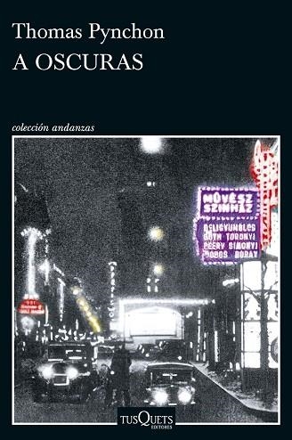 A oscuras | 9788411077651 | Pynchon, Thomas