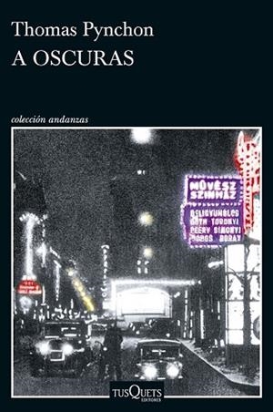 A oscuras | 9788411077651 | Pynchon, Thomas