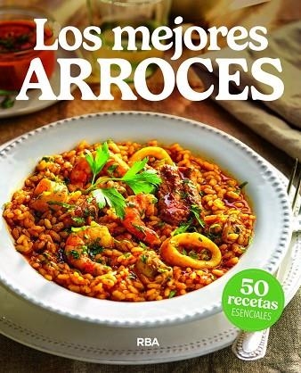 Los mejores arroces | 9791370310530 | Autores Varios, Autores varios