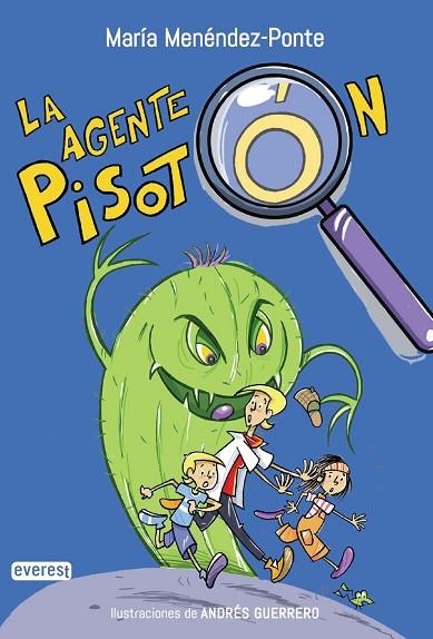 La agente Pisotón | 9788410333659 | Menéndez-Ponte Cruzat, María