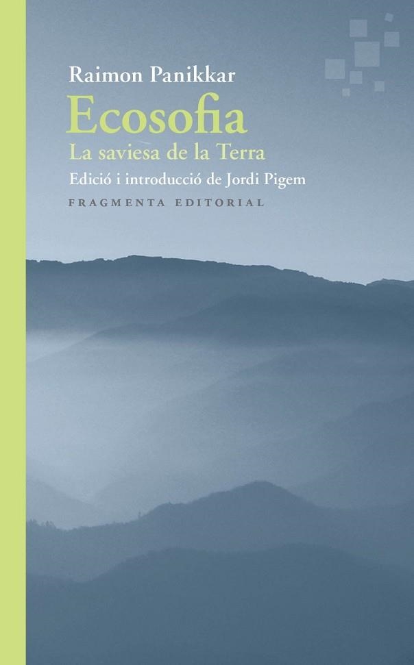 Ecosofia | 9788417796501 | Panikkar Alemany, Raimon