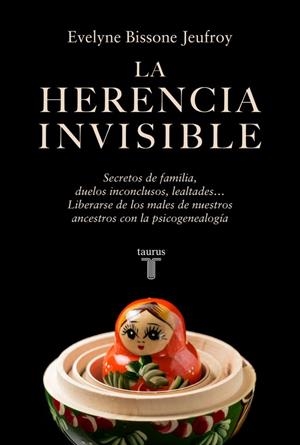 La herencia invisible | 9788430628674 | Bissone Jeufroy, Evelyne