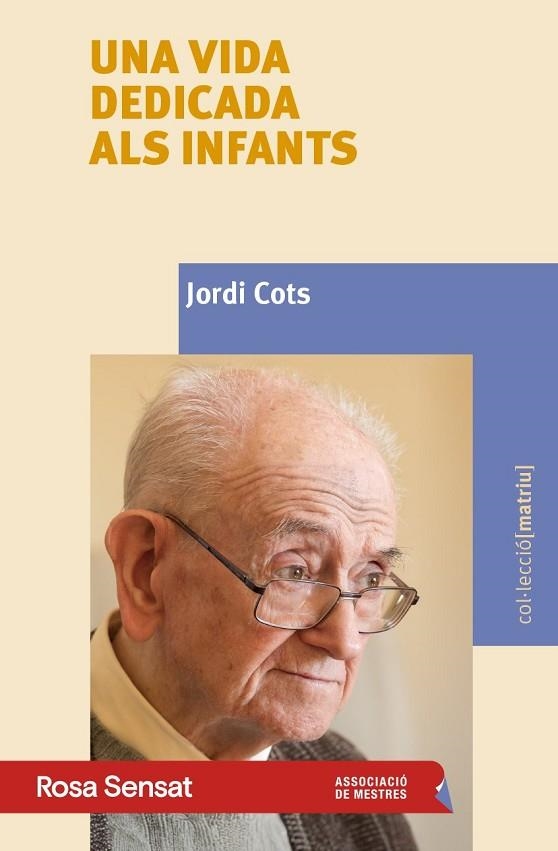 Una vida dedicada als infants | 9791399004564 | Cots, Jordi