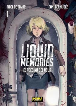 LIQUID MEMORIES 1 | 9788467934373 | de Tovar, Fidel / Bermúdez, Daniel