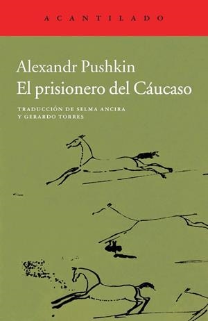 El prisionero del Cáucaso | 9788415689966 | , Alexandr Pushkin