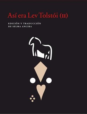 Así era Lev Tolstói (II) | 9788416748723 | ANCIRA, SELMA (ED.)