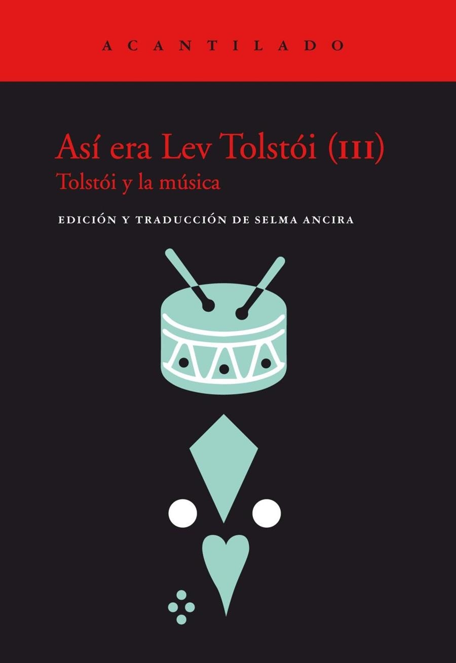 Así era Lev Tolstói (III) | 9788418370786 | Ancira, Salma (ed.)