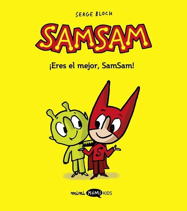 Samsam 2. ¡Eres el mejor, SamSam! | 9788419183460 | Bloch, Serge