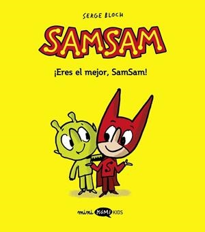 Samsam 2. ¡Eres el mejor, SamSam! | 9788419183460 | Bloch, Serge