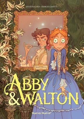 Abby & Walton | 9788419148292 | Casetti, Giorgia / Halard, Anaïs
