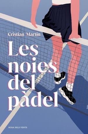 Les noies del pàdel | 9791387653729 | Martin, Cristian