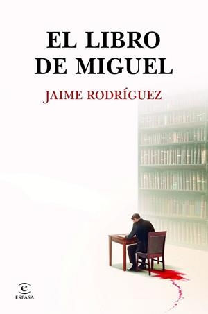 El libro de Miguel | 9788467081909 | Rodríguez, Jaime