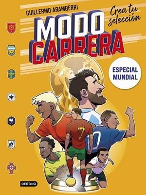 Modo carrera 5. Especial Mundial | 9788408319610 | Aramberri, Guillermo