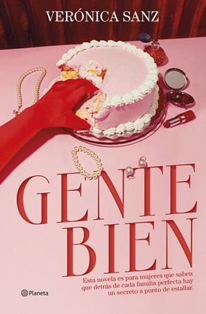 Gente bien | 9788408316350 | SANZ, VERONICA