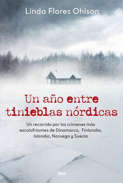 Un año entre tinieblas nórdicas | 9788411329804 | Flores, Linda