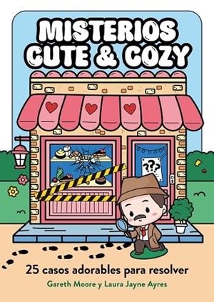 Misterios cute & cozy | 9791387761813 | Moore, Dr. Gareth / Ayres, Laura Jayne