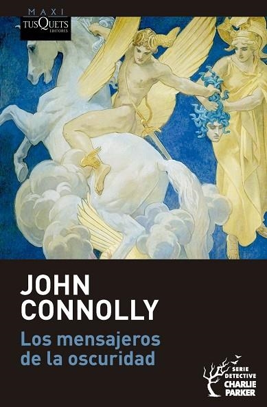 Los mensajeros de la oscuridad (Serie Charlie Parker, 22) | 9788411078030 | John Connolly, John