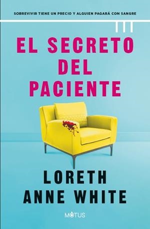 El secreto del paciente | 9788419767875 | Anne White, Loreth / White, Loreth Anne