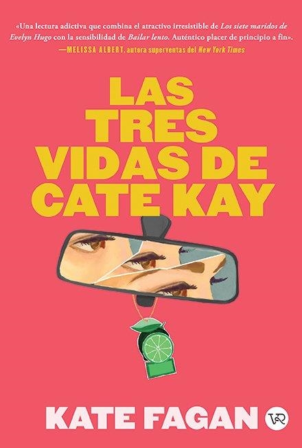 Las tres vidas de Cate Kay | 9791387601850 | Fagan, Kate