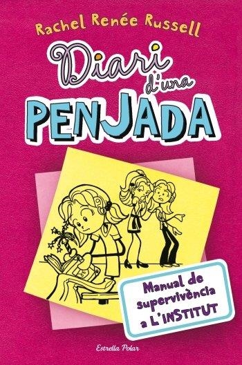 Diari d'una penjada 1. Manual de supervivència a l´institut | 9788499322551 | , RACHEL RENEE  RUSSELL