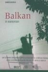 Balkan in memoriam | 9788495939135 | Balsells, Sandra