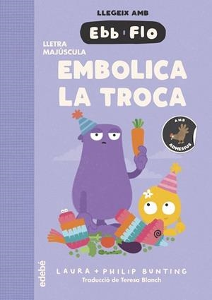 EMBOLICA LA TROCA | 9788468377759 | Bunting, Laura