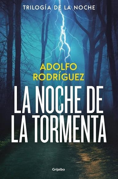 La noche de la tormenta (Trilogía de la Noche 3) | 9788425374227 | Rodríguez, Adolfo
