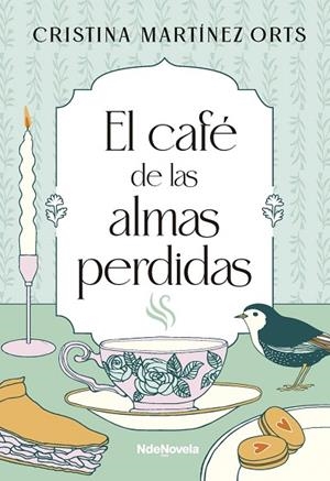 El café de las almas perdidas | 9788410140554 | Martínez Orts, Cristina