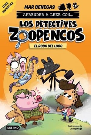 Aprender a leer con... Los Detectives Zoopencos 11. El robo del lobo | 9788408317777 | Benegas, Mar