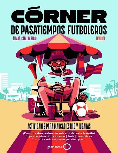 Córner de pasatiempos futboleros | 9788408319580 | Rural, Álvaro Corazón