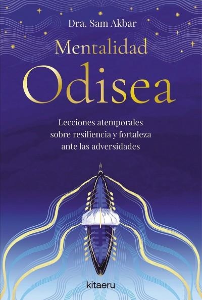 Mentalidad Odisea | 9788410428508 | Dra. Sam Akbar,