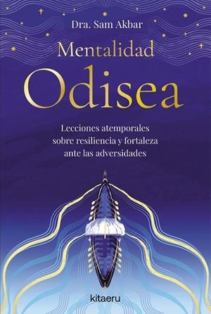Mentalidad Odisea | 9788410428508 | Dra. Sam Akbar,