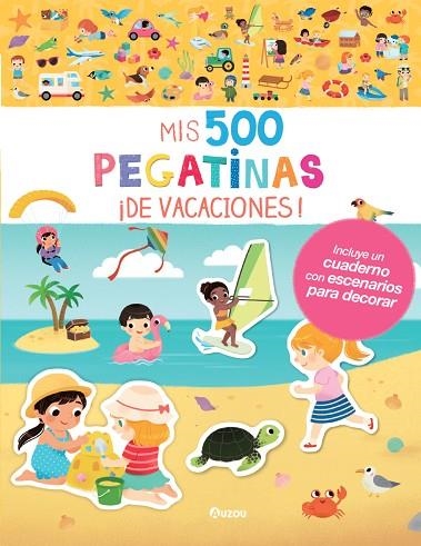 Mis 500 pegatinas. Vacaciones | 9791039510004