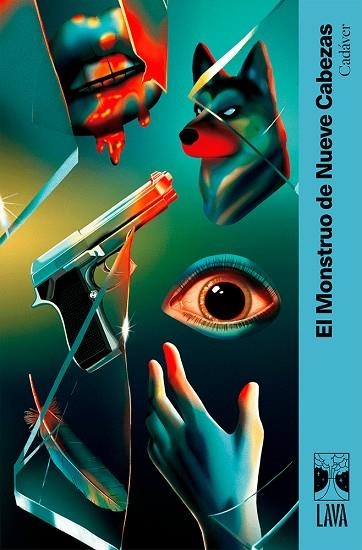 Cadáver | 9791399081336 | El Monstruo de Nueve Cabezas,  / Barrientos, Maximiliano / Grossman, Lucila / Ancira, Lola / Rivero,