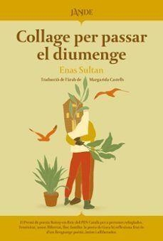 Collage per passar el diumenge | 9791387656065 | Sultan, Enas