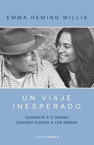 Un viaje inesperado | 9788448045814 | Emma Heming Willis, EMMA HEMING WILLIS
