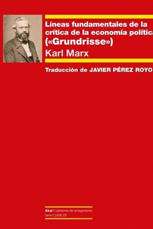 LINEAS FUNDAMENTALES DE LA CRÍTICA DE LA ECONOMÍA POLÍTICA (GRUNDRISSE) | 9788446054788 | Marx, Karl