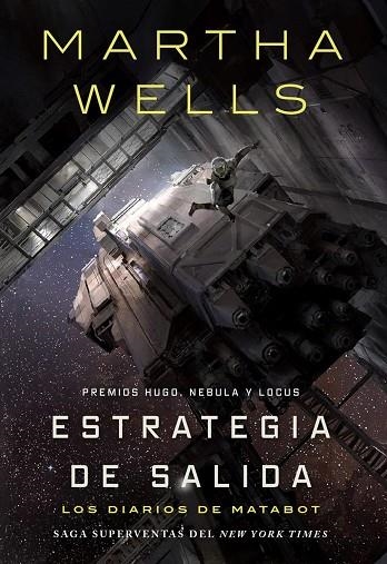 Los diarios de Matabot: Estrategia de salida | 9791387711801 | Wells, Martha