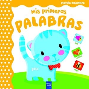 Pequeña biblioteca. Mis primeras palabras | 9788408165071 | , YOYO